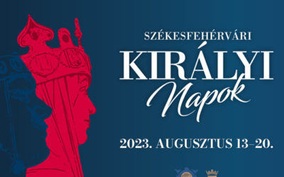 Székesfehérvári Királyi Napok 2023: zene, tánc, középkori hangulat, ünnep