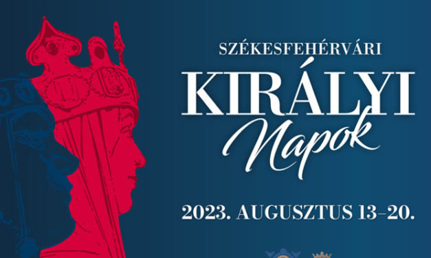 Székesfehérvári Királyi Napok 2023: zene, tánc, középkori hangulat, ünnep