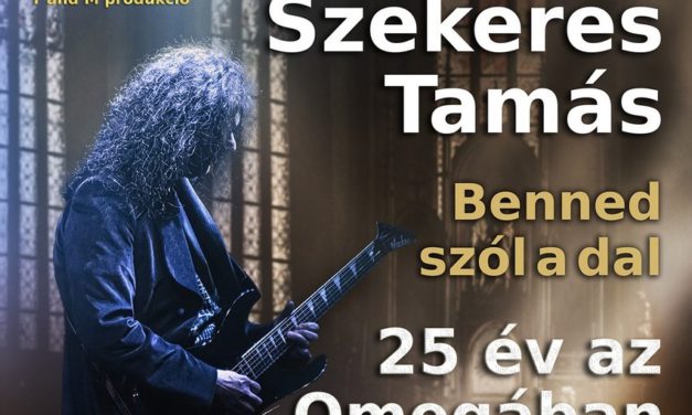 Szekeres Tamás – 25 év az Omegában: rendhagyó koncert Fehérváron