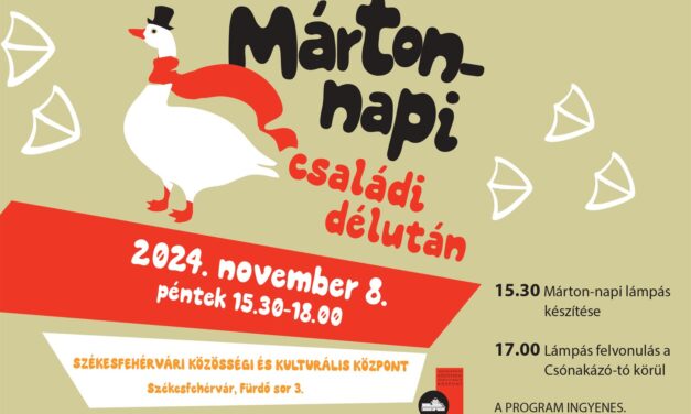 Márton-nap: fehérvári programok pénteken