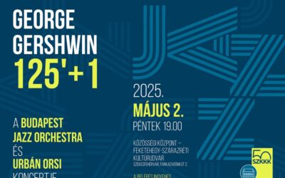 George Gershwin bűvöletében pénteken Szárazréten