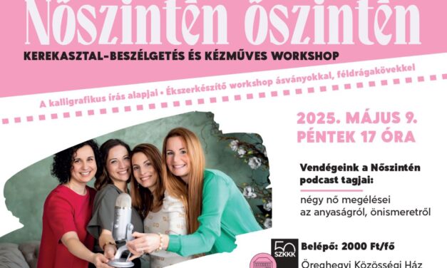 Lélekemelő, alkotós este nőknek Öreghegyen