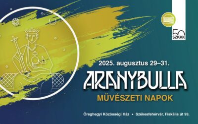 Nyárzárás idén is az Aranybulla Művészeti Napokkal