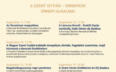 Királyi Napok: Osszárium-megnyitó, körmenet, szentmise, kenyéráldás, díjátadó, „királyi” felvonulás és ünnepi közgyűlés