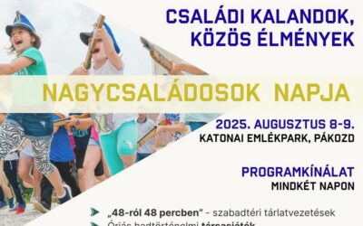 Kalandokkal és élményekkel vár a Nagycsaládosok Hétvégéjén a KEMPP !
