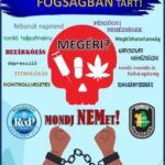 Plakáttal figyelmeztet a rendőrség a drogfogyasztás veszélyeire