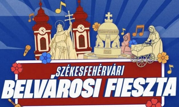 Új esemény a fehérvári palettán – indul a Belvárosi Fieszta!