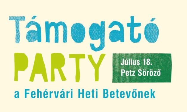 Ételosztás és támogató party – jön az újabb Fehérvári Heti Betevő